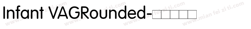 Infant VAGRounded字体转换